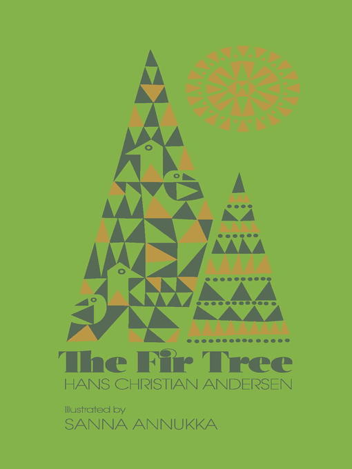 Title details for The Fir Tree by Hans Christian Andersen - Wait list